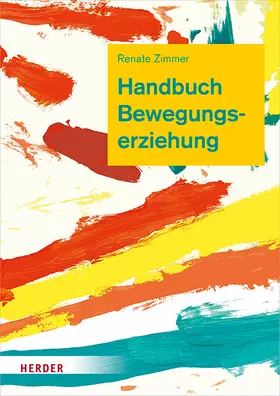 Zimmer |  Handbuch Bewegungserziehung | Buch |  Sack Fachmedien