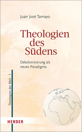 Tamayo / Tamayo-Acosta |  Theologien des Südens | Buch |  Sack Fachmedien