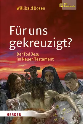 Bösen |  Für uns gekreuzigt? | Buch |  Sack Fachmedien