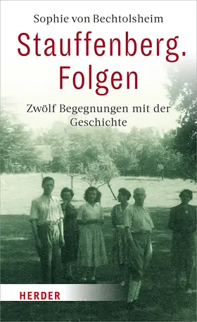 von Bechtolsheim |  Stauffenberg. Folgen | Buch |  Sack Fachmedien