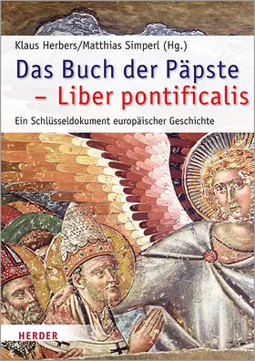 Herbers / Simperl |  Das Buch der Päpste - Liber pontificalis | Buch |  Sack Fachmedien