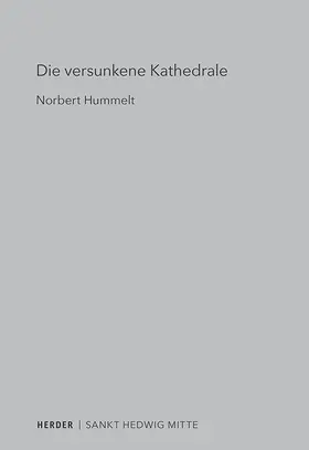 Hummelt |  Die versunkene Kathedrale | Buch |  Sack Fachmedien