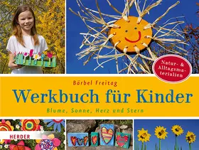 Freitag |  Blume, Sonne, Herz und Stern | Buch |  Sack Fachmedien