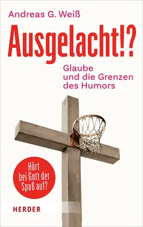 Weiß |  Ausgelacht!? | Buch |  Sack Fachmedien