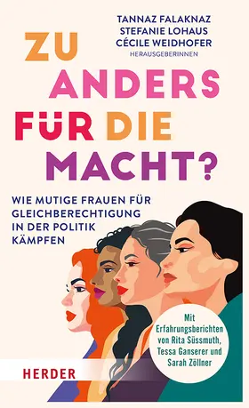 Falaknaz / Lohaus / Weidhofer |  Zu anders für die Macht? | Buch |  Sack Fachmedien