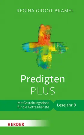 Groot Bramel |  Predigten PLUS | Buch |  Sack Fachmedien
