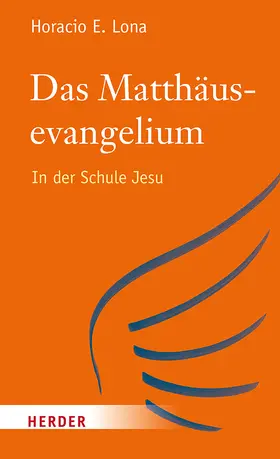 Lona |  Das Matthäusevangelium | Buch |  Sack Fachmedien