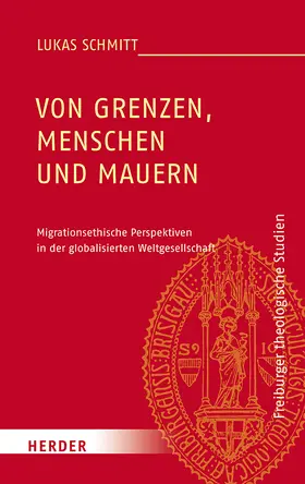 Schmitt |  Von Grenzen, Menschen und Mauern | Buch |  Sack Fachmedien