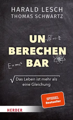 Lesch / Schwartz |  Unberechenbar | Buch |  Sack Fachmedien
