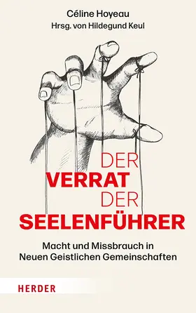 Hoyeau / Keul |  Der Verrat der Seelenführer | Buch |  Sack Fachmedien