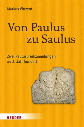 Vinzent |  Von Paulus zu Saulus | Buch |  Sack Fachmedien