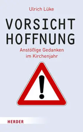 Lüke |  Vorsicht Hoffnung! | Buch |  Sack Fachmedien