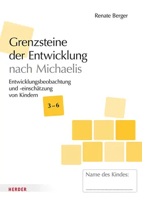Berger |  Grenzsteine der Entwicklung nach Michaelis Ü3 [10 Stück] | Buch |  Sack Fachmedien