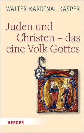 Kasper |  Juden und Christen – das eine Volk Gottes | Buch |  Sack Fachmedien