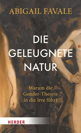Favale | Die geleugnete Natur | Buch | 978-3-451-39628-1 | sack.de
