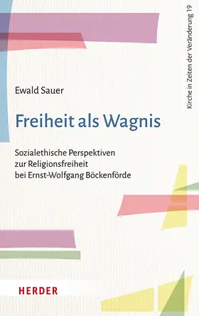 Sauer | Freiheit als Wagnis | Buch | 978-3-451-39719-6 | sack.de