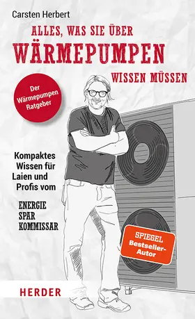 Herbert |  Alles, was Sie über Wärmepumpen wissen müssen | Buch |  Sack Fachmedien