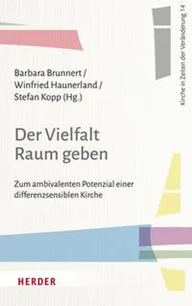 Brunnert / Haunerland / Kopp |  Der Vielfalt Raum geben | Buch |  Sack Fachmedien