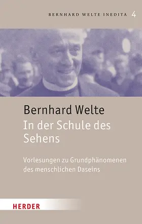Welte / Bonvicini |  Bernhard Welte Inedita | Buch |  Sack Fachmedien
