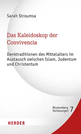Stroumsa |  Das Kaleidoskop der Convivencia | Buch |  Sack Fachmedien