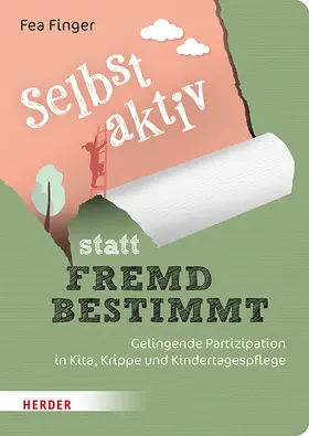 Finger |  Selbst aktiv statt fremd bestimmt | Buch |  Sack Fachmedien