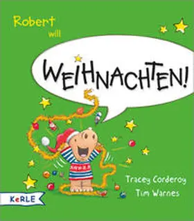 Corderoy |  Robert will Weihnachten! | Buch |  Sack Fachmedien