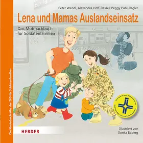 Wendl / Ressel / Puhl-Regler |  Lena und Mamas Auslandseinsatz | Buch |  Sack Fachmedien