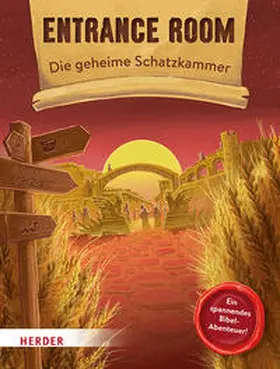 Kunz / Stegerer | ENTRANCE ROOM Die geheime Schatzkammer | Buch | 978-3-451-78888-8 | sack.de