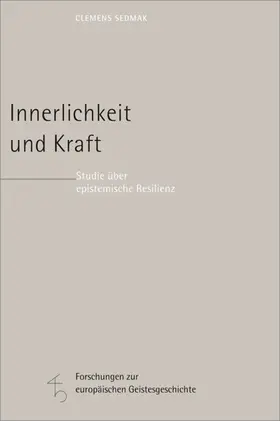 Sedmak |  Innerlichkeit und Kraft | eBook | Sack Fachmedien