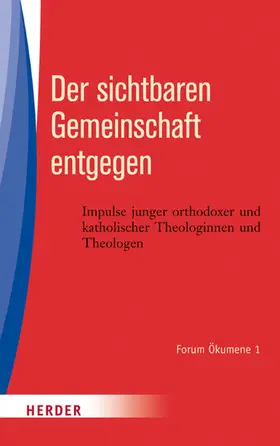 Riedl / Sakvarelidze |  Der sichtbaren Gemeinschaft entgegen | eBook | Sack Fachmedien