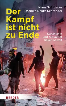 Schroeder / Deutz-Schroeder |  Der Kampf ist nicht zu Ende | eBook | Sack Fachmedien
