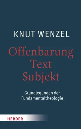 Wenzel |  Offenbarung – Text – Subjekt | eBook | Sack Fachmedien