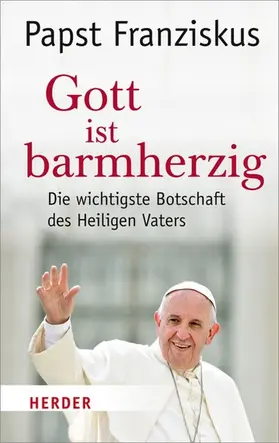 Franziskus / Biallowons |  Gott ist barmherzig | eBook | Sack Fachmedien