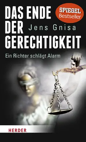 Gnisa |  Das Ende der Gerechtigkeit | eBook | Sack Fachmedien