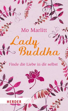 Marlitt | Lady Buddha | E-Book | www2.sack.de