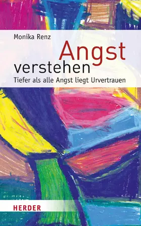 Renz |  Angst verstehen | eBook | Sack Fachmedien