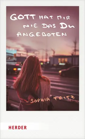 Fritz |  Gott hat mir nie das Du angeboten | eBook | Sack Fachmedien