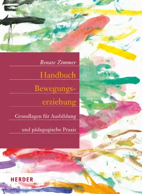 Zimmer |  Handbuch Bewegungserziehung | eBook | Sack Fachmedien