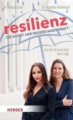 Gilan / Helmreich |  Resilienz - die Kunst der Widerstandskraft | eBook | Sack Fachmedien