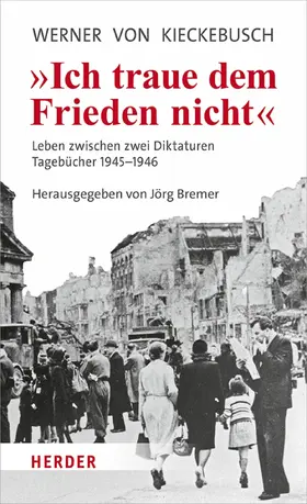 Kieckebusch / Bremer |  Ich traue dem Frieden nicht | eBook | Sack Fachmedien