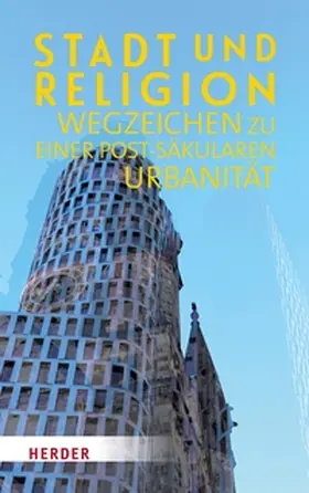 Hagedorn / Löwe |  Stadt und Religion | eBook | Sack Fachmedien