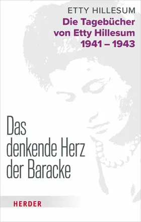 Hillesum / Gaarlandt |  Das denkende Herz der Baracke | eBook | Sack Fachmedien