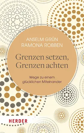 Grün / Robben |  Grenzen setzen, Grenzen achten | eBook | Sack Fachmedien