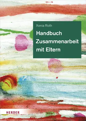 Roth |  Handbuch Zusammenarbeit mit Eltern | eBook | Sack Fachmedien