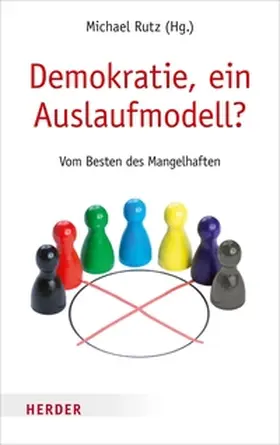 Rutz |  Demokratie, ein Auslaufmodell? | eBook | Sack Fachmedien