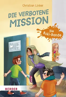 Linker | Die verbotene Mission. Die Koki-Bande | E-Book | sack.de