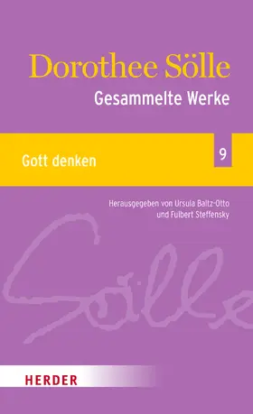 Baltz-Otto / Sölle / Steffensky |  Dorothee Sölle Gesammelte Werke | eBook | Sack Fachmedien
