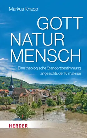 Knapp |  Gott – Natur – Mensch | eBook | Sack Fachmedien