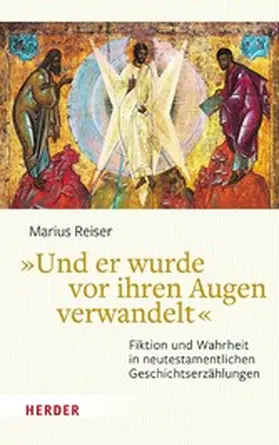 Reiser |  "Und er wurde vor ihren Augen verwandelt" | eBook | Sack Fachmedien
