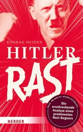 Heiden / Kellerhoff |  Hitler rast | eBook | Sack Fachmedien